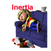 Inertia